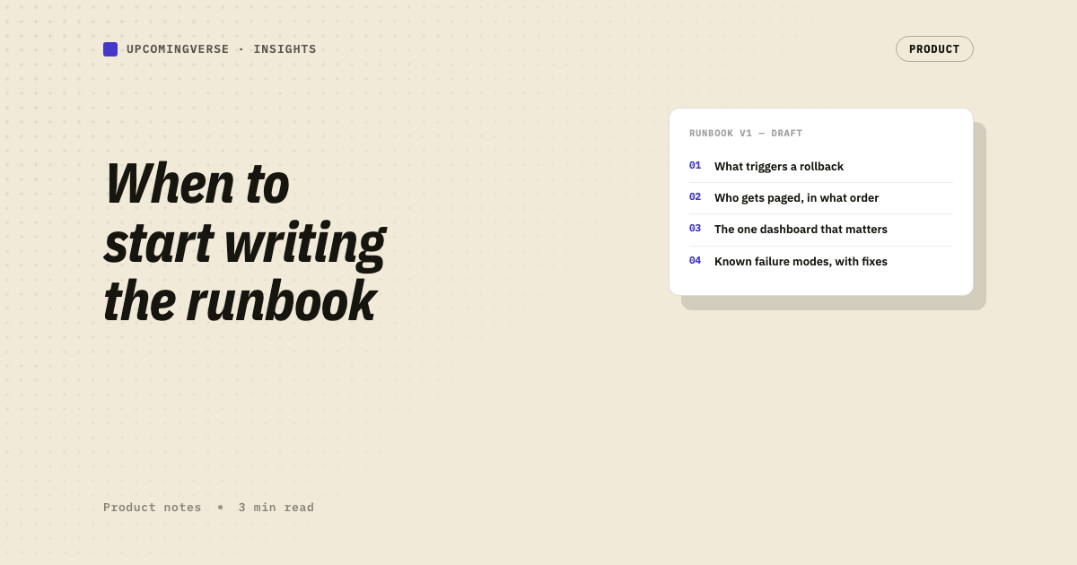 When to start writing the runbook cover
